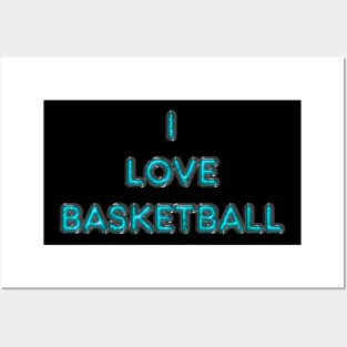 I Love Basketball - Turquoise Posters and Art